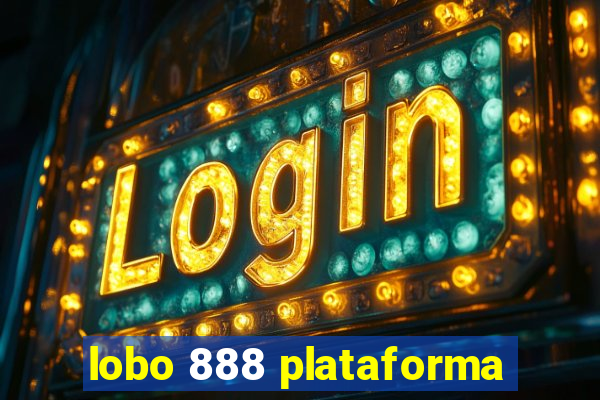 lobo 888 plataforma